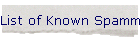 List of Known Spammers