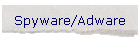 Spyware/Adware